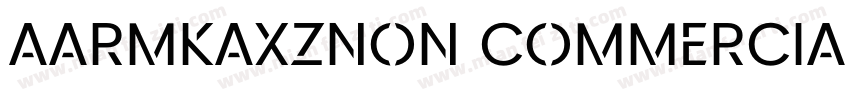 AaRMKAXZNon CommercialUse字体转换